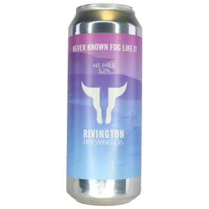 Rivington Never Known Fog Like It 50cl 5.2%